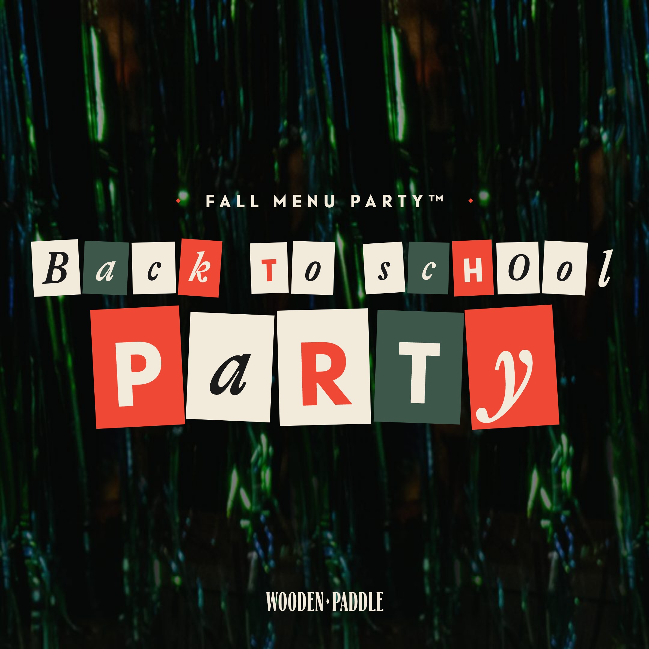 Menu Party 13: Back to School at Wooden Paddle